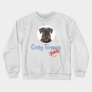 Cesky Terriers Rock Crewneck Sweatshirt